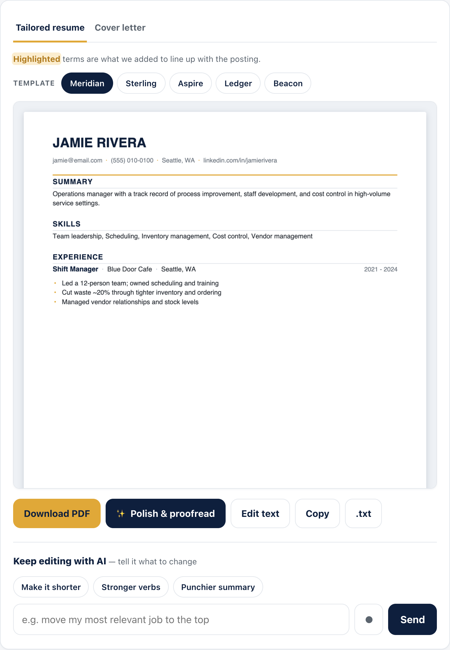 Pick from five professional templates, one-click Polish to proofread, keep editing by chatting with the AI, then download a clean PDF.